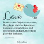 Love is awareness