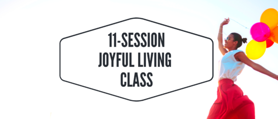 Joyful Living Class